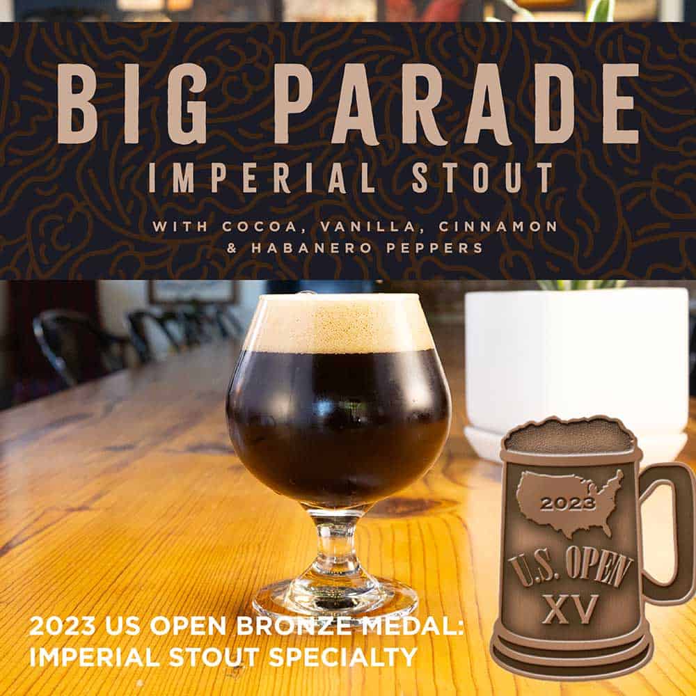 Big Parade Imperial Stout 2023 US Open Bronze Medal
